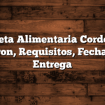 Tarjeta Alimentaria Cordoba : Padron, Requisitos, Fechas de Entrega