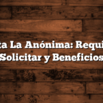 Tarjeta La Anónima: Requisitos, Solicitar y Beneficios